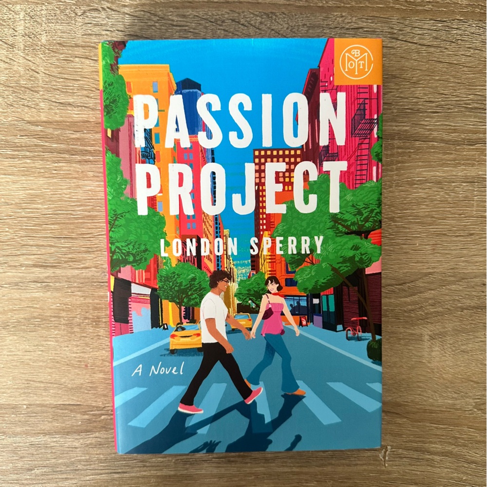 Passion Project Novel by London Sperry